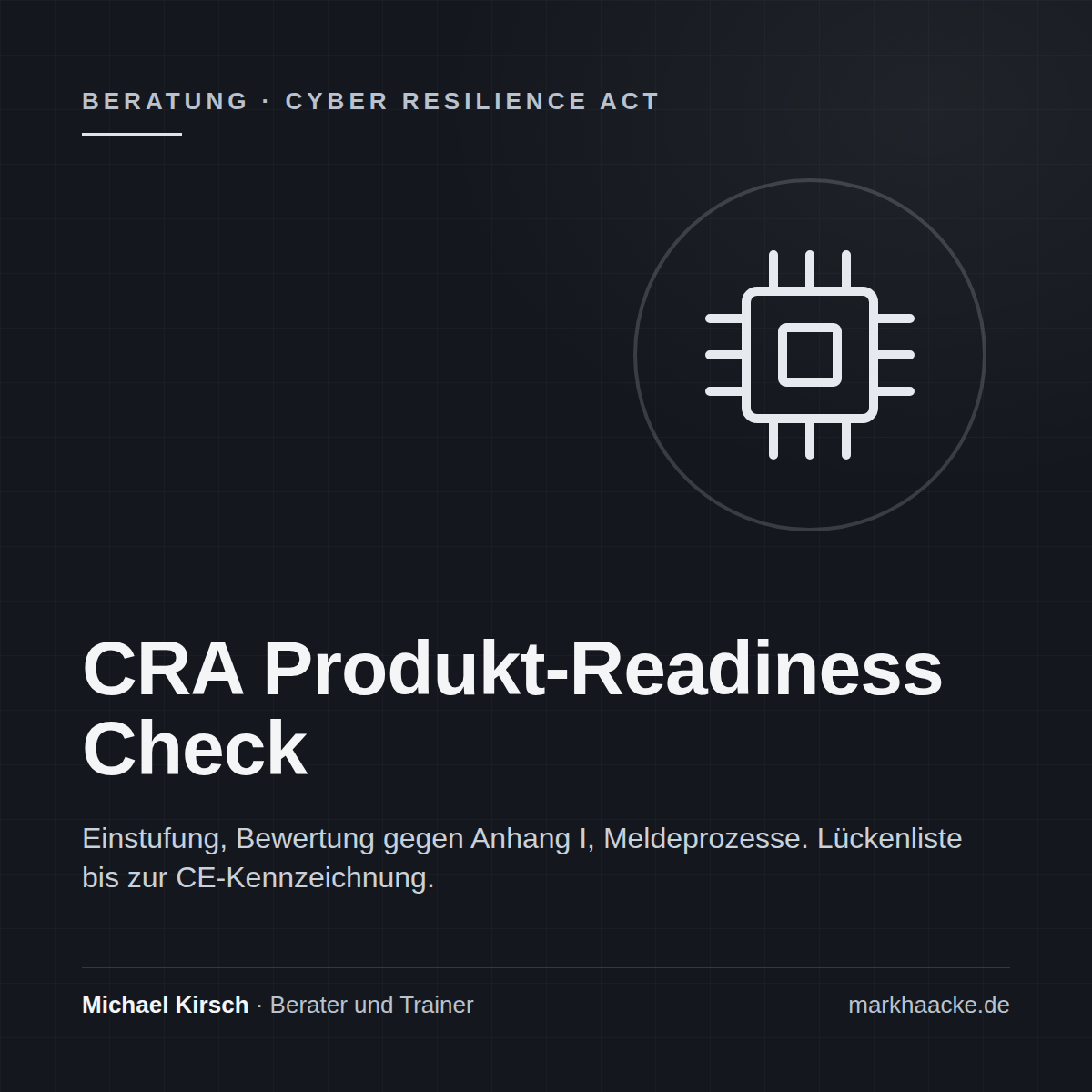 Cyber Resilience Act (CRA) – Produkt-Readiness Check